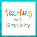 Teaching With Simplicity